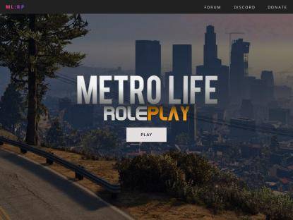 SAMP Сервер Metro Life Roleplay
